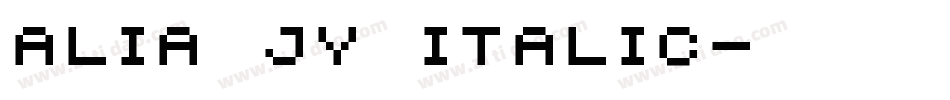 Alia JY Italic字体转换
